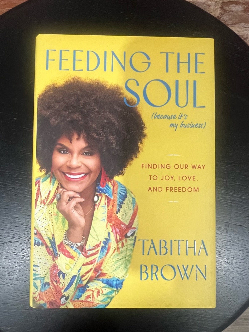 Feeding the Soul by Tabitha Brown - Hardcover Book